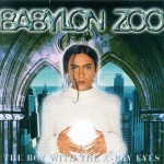 Babylon-Zoo-The-Boy-With-The-X-Ray-Eyes.jpg