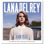 lana-del-rey-born-to-die-608×608.png